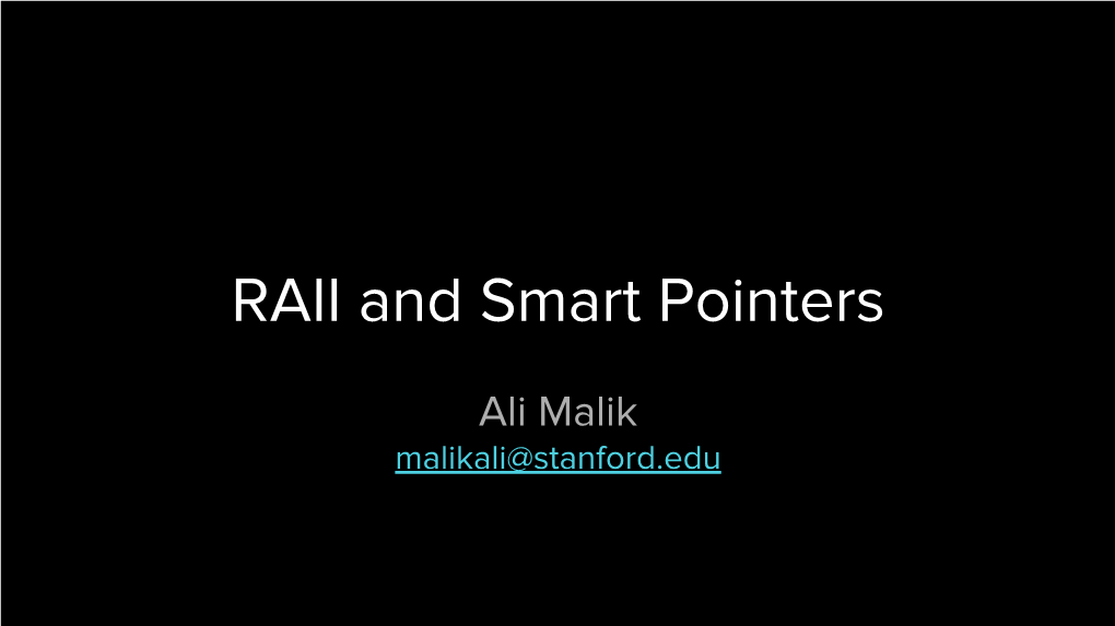 RAII and Smart Pointers