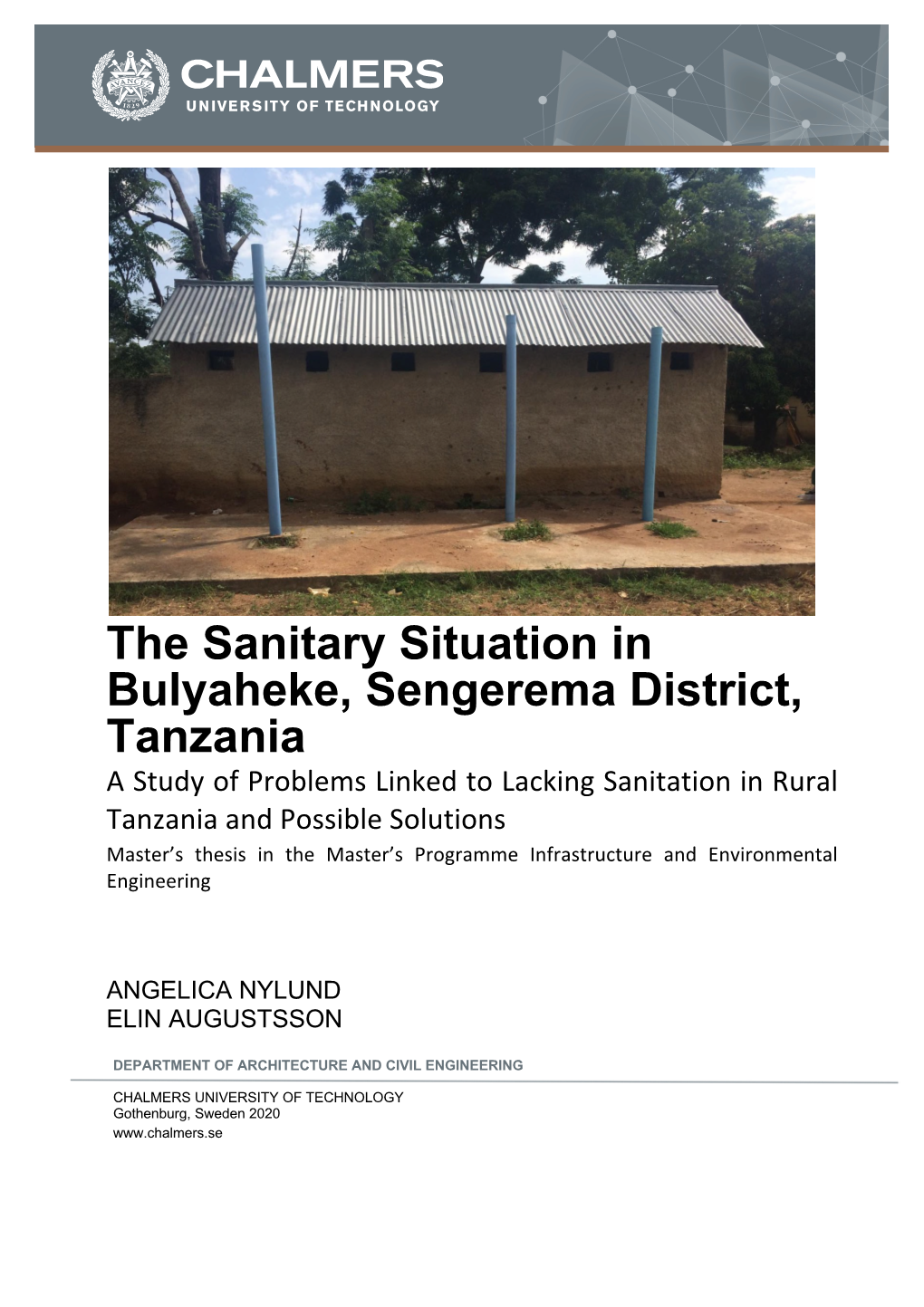 The Sanitary Situation in Bulyaheke, Sengerema District, Tanzania