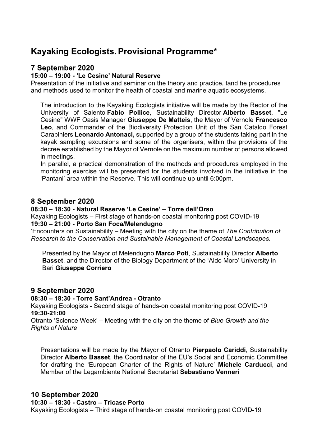 Kayaking Ecologists.Provisional Programme*