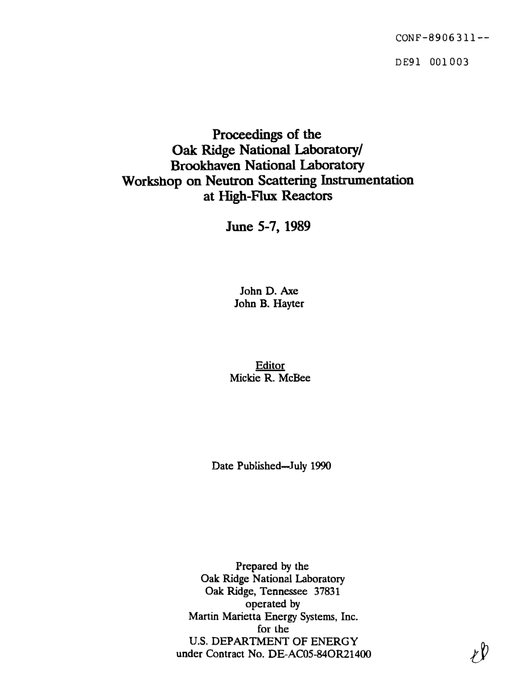 Proceedings of the Oak Ridge National Laboratory/Brookhaven