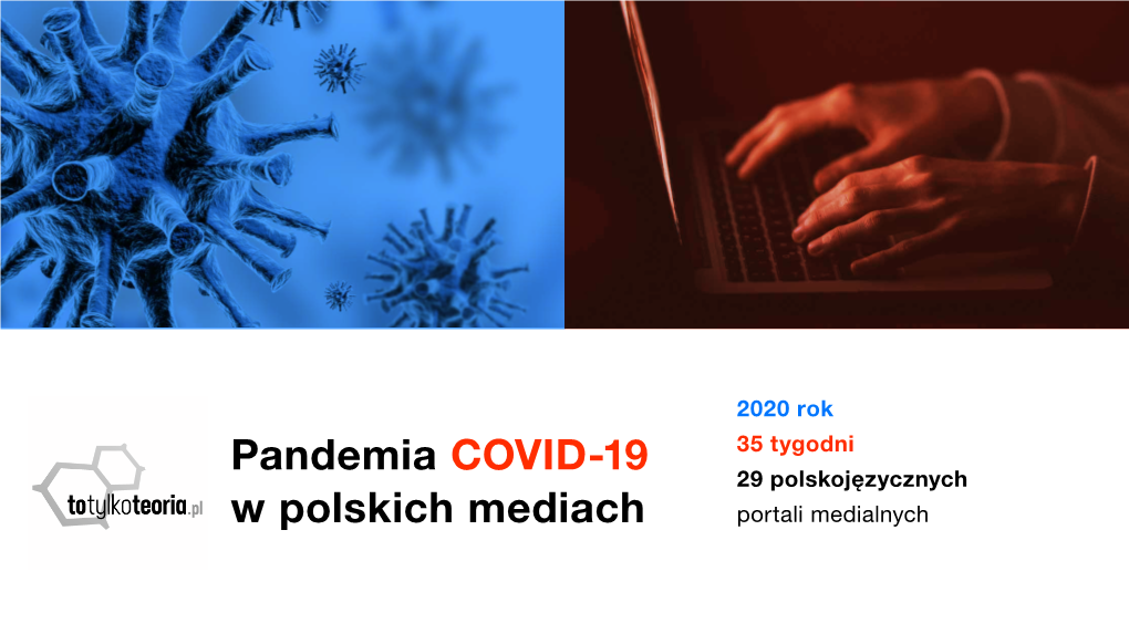 Pandemia Covid-19 W Polskich Mediach