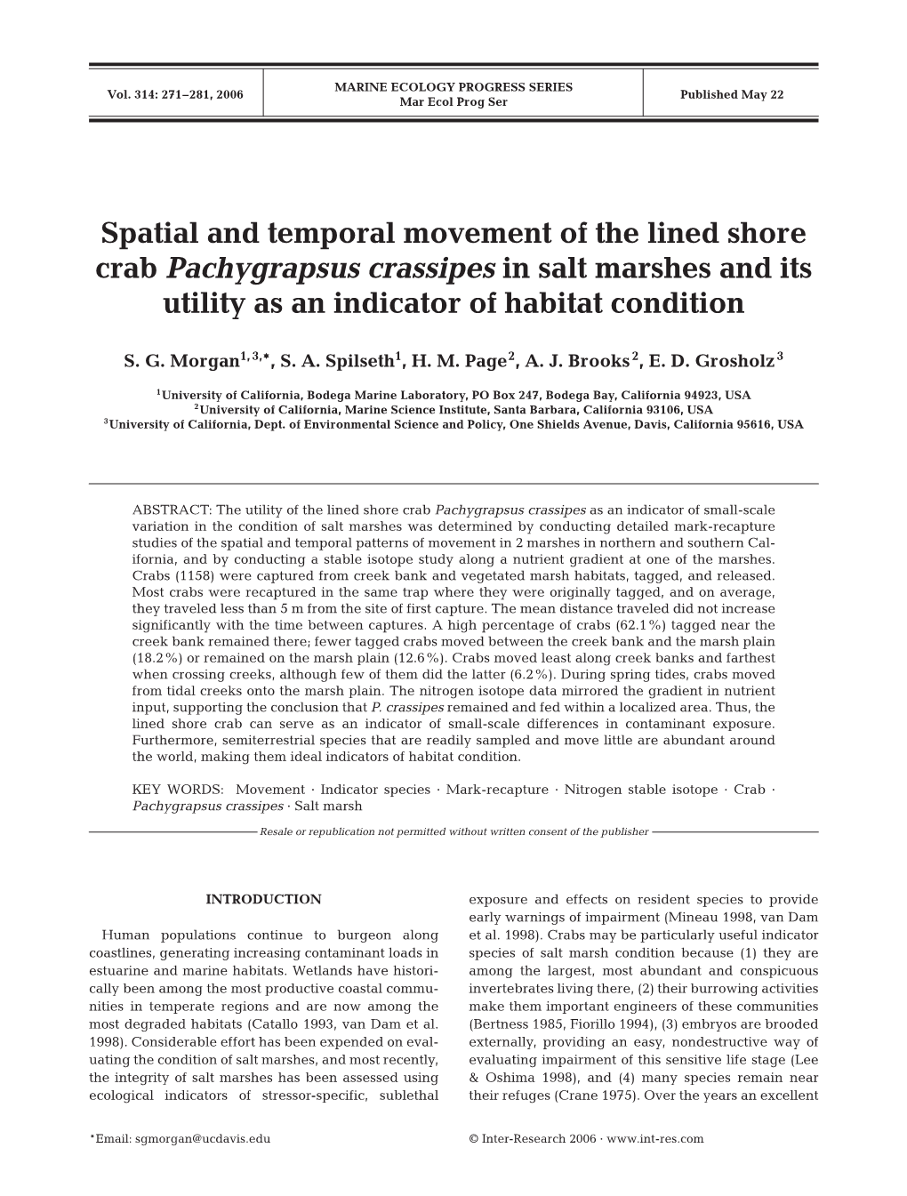 Spatial and Temporal Movement of the Lined Shore Crab Pachygrapsus Crassipes in Salt Marshes and Its Utility As an Indicator of Habitat Condition