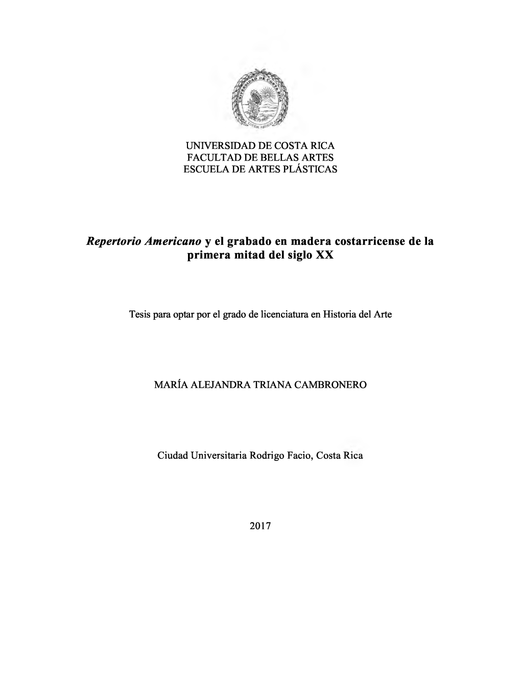 Repertorio Americano Y El Grabado En Madera Costarricense De La Primera Mitad Del Siglo XX