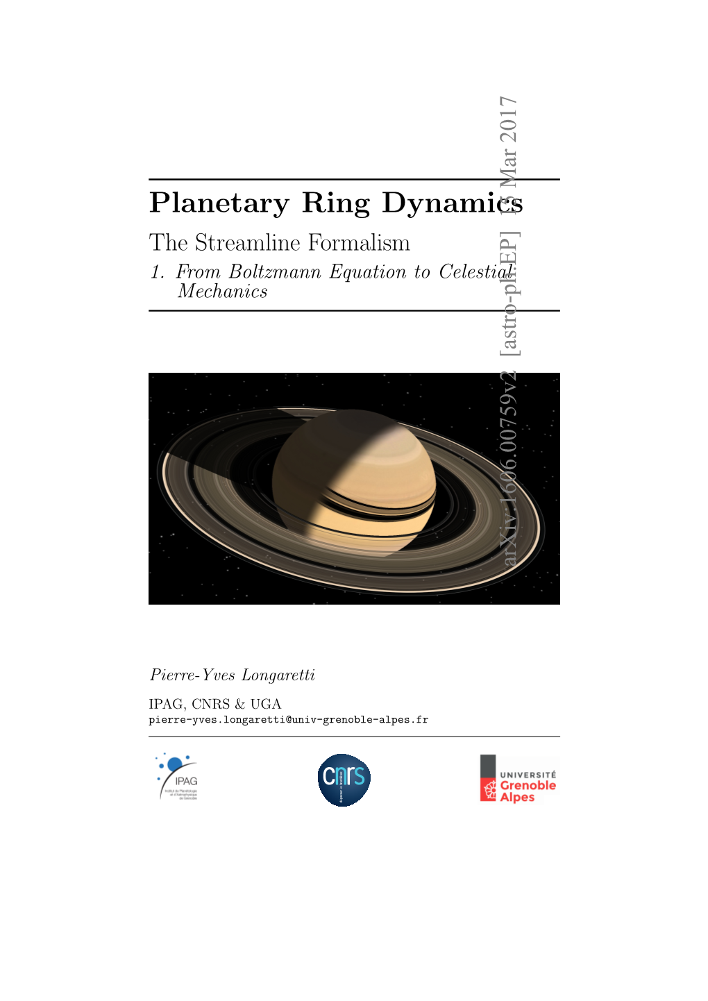 Planetary Ring Dynamics the Streamline Formalism 1