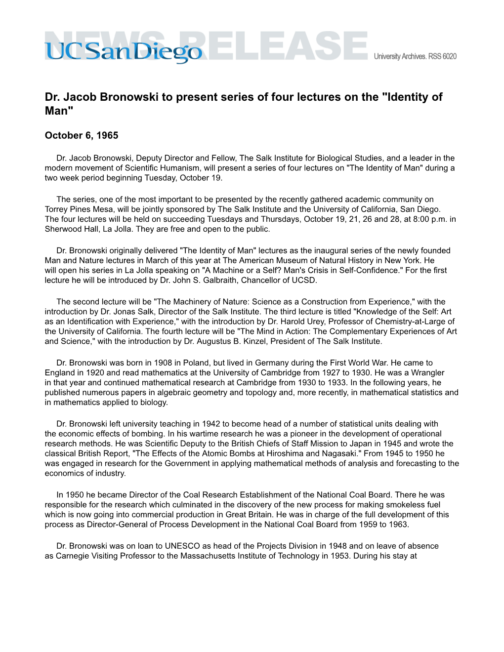 Dr. Jacob Bronowski to Present Series of Four Lectures on the "Identity of Man"