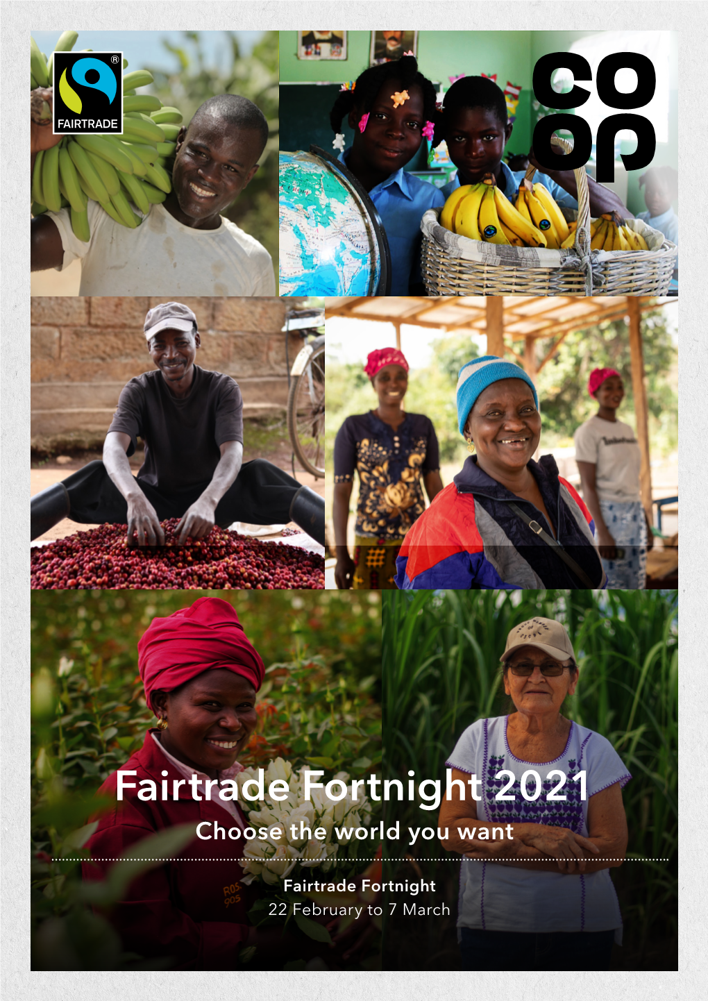 Fairtrade Fortnight 2021 Choose the World You Want