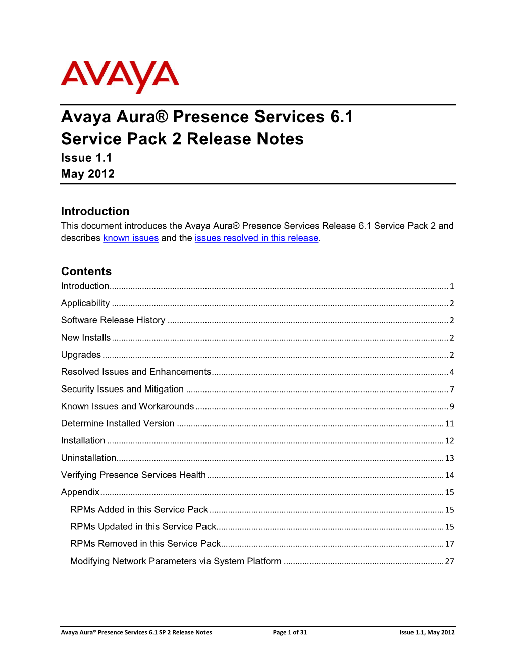 Avaya Aura® Presence Services 6.1 Service Pack 2 Release Notes