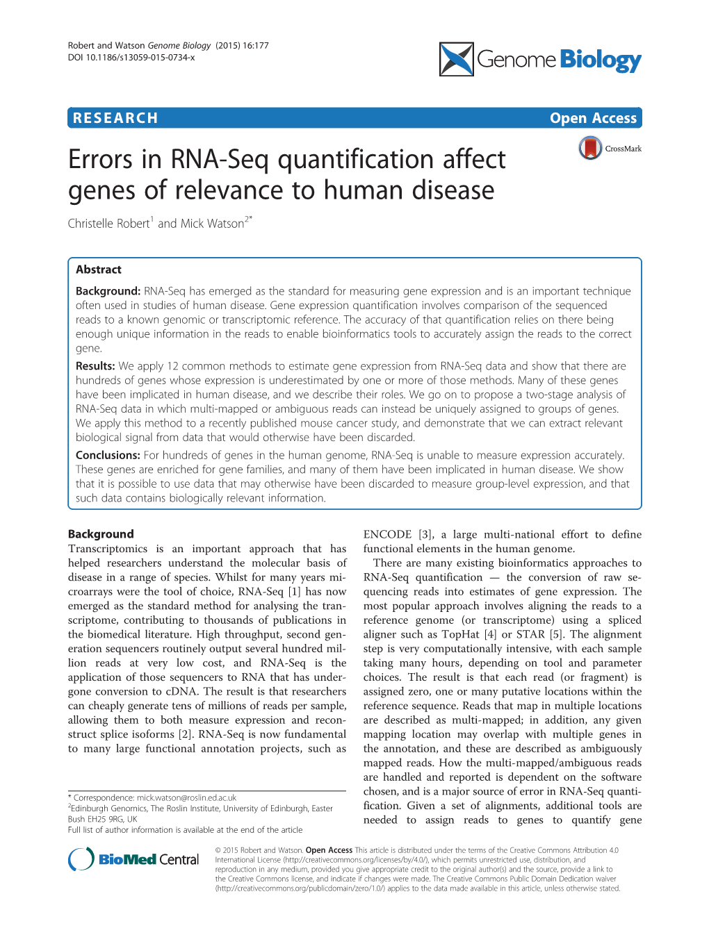 Errors in RNA-Seq Quantification Affect Genes of Relevance to Human Disease Christelle Robert1 and Mick Watson2*