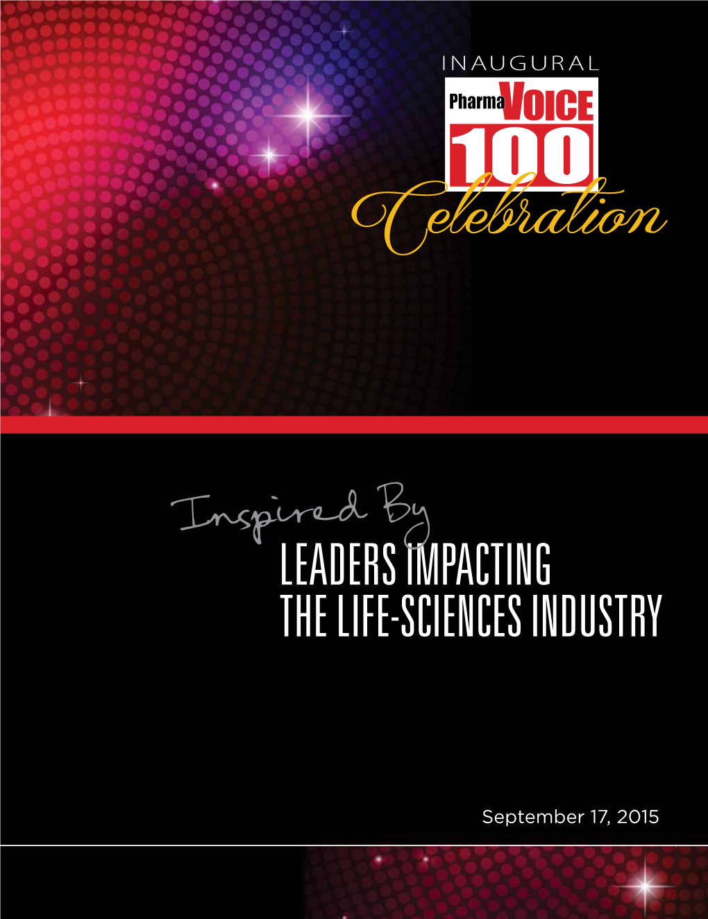 Pharmavoice 100 Honorees, Including Our Own Kara Dennis and Steve Smith!