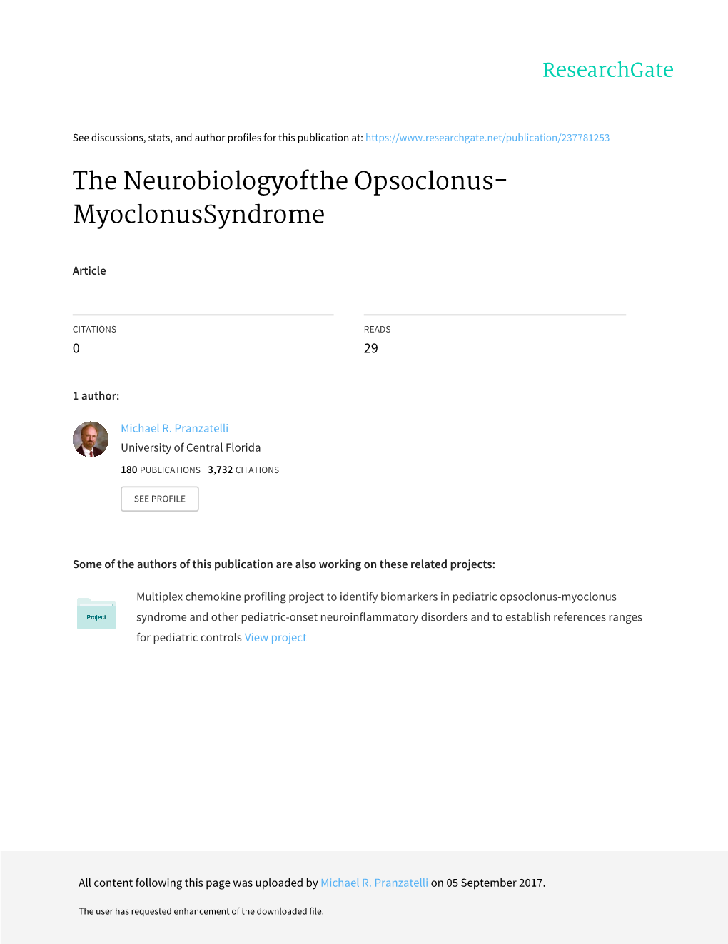 The Neurobiologyofthe Opsoclonus- Myoclonussyndrome