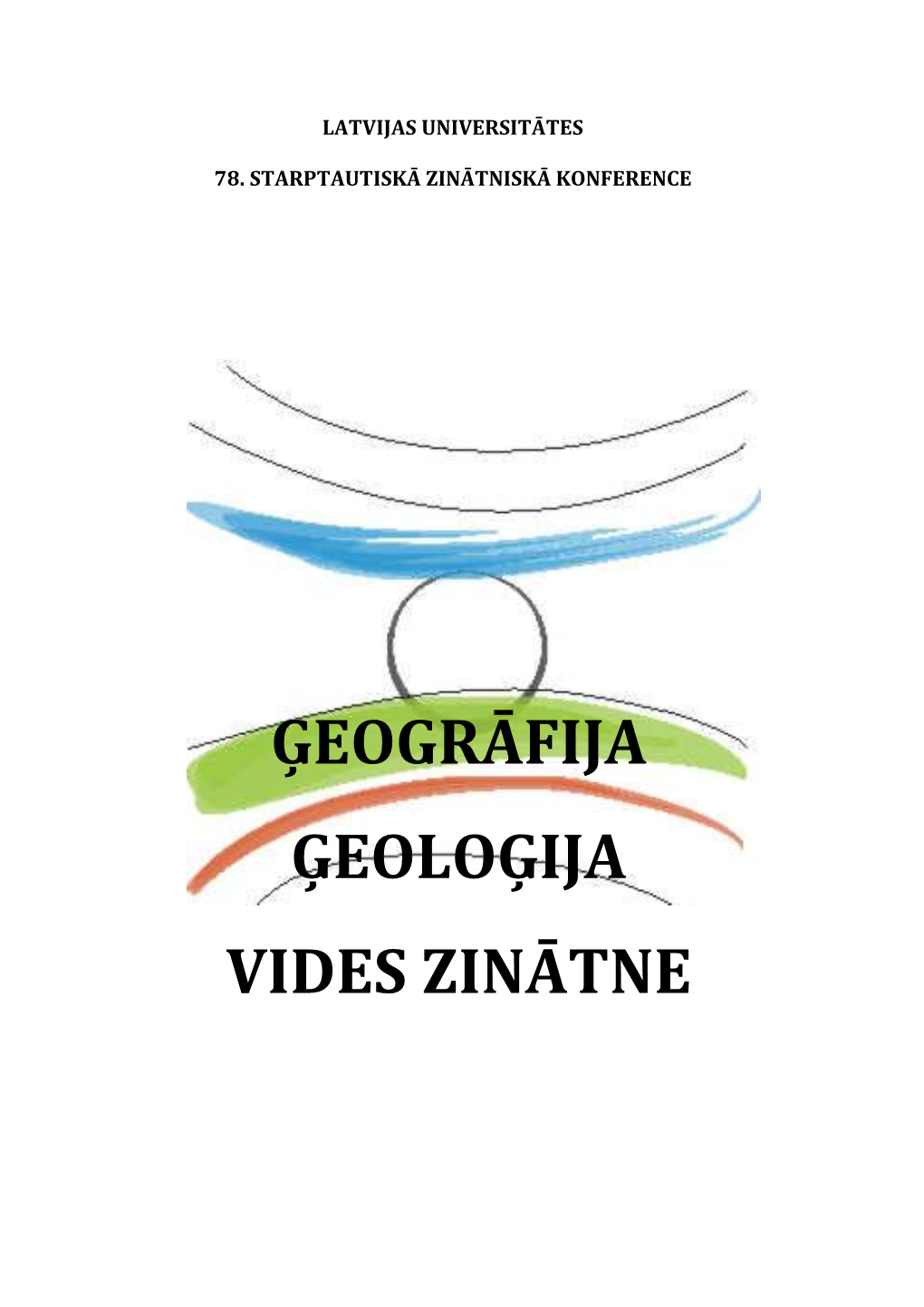 Ģeogrāfija Ģeoloģija Vides Zinātne