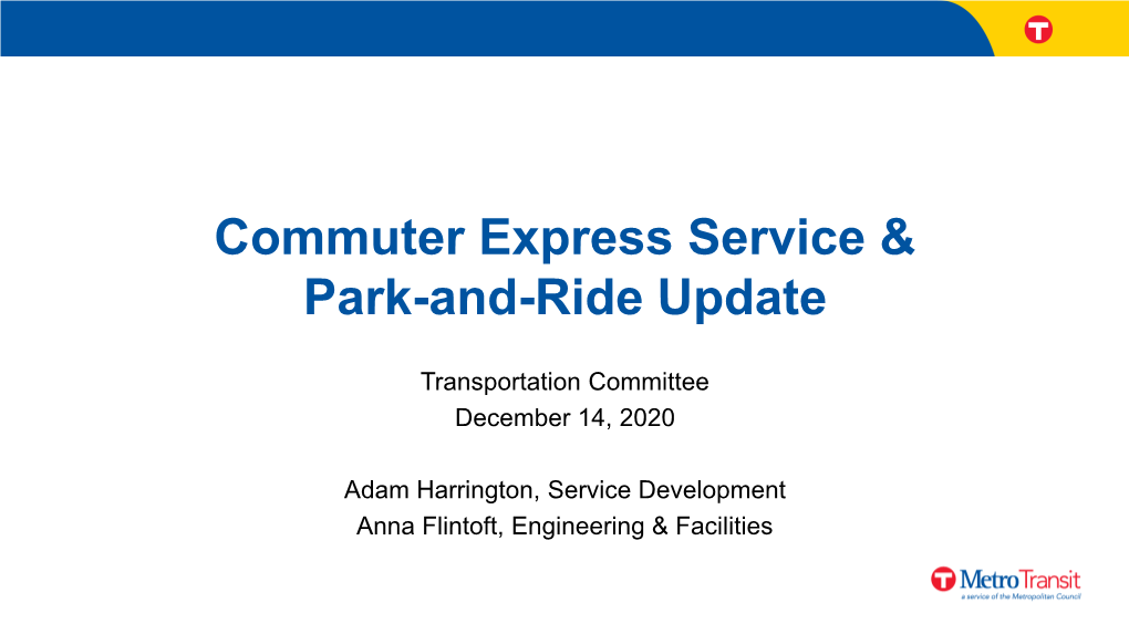 Commuter Express Service & Park-And-Ride Update