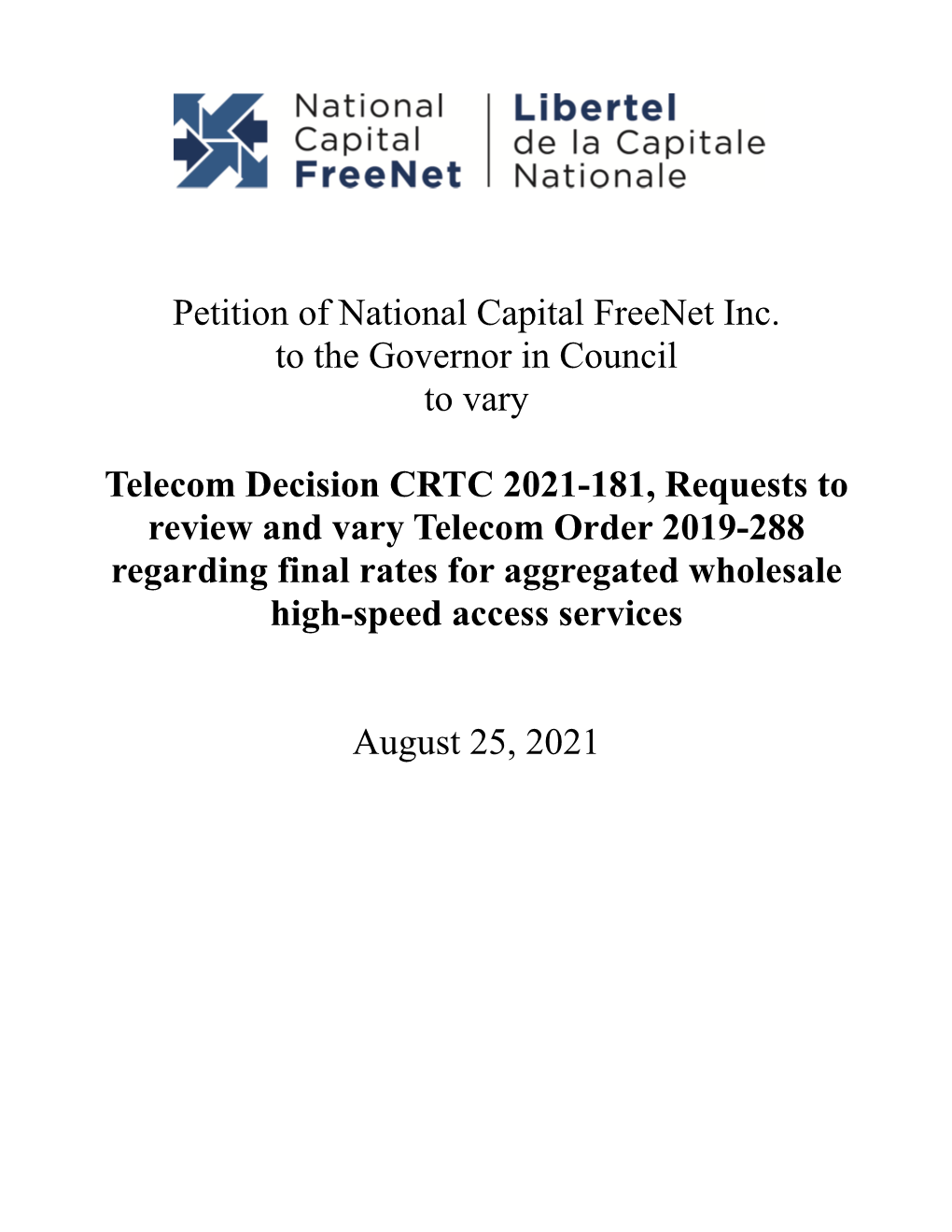 Petition of National Capital Freenet Inc-TDCRTC2021181-Aug2521