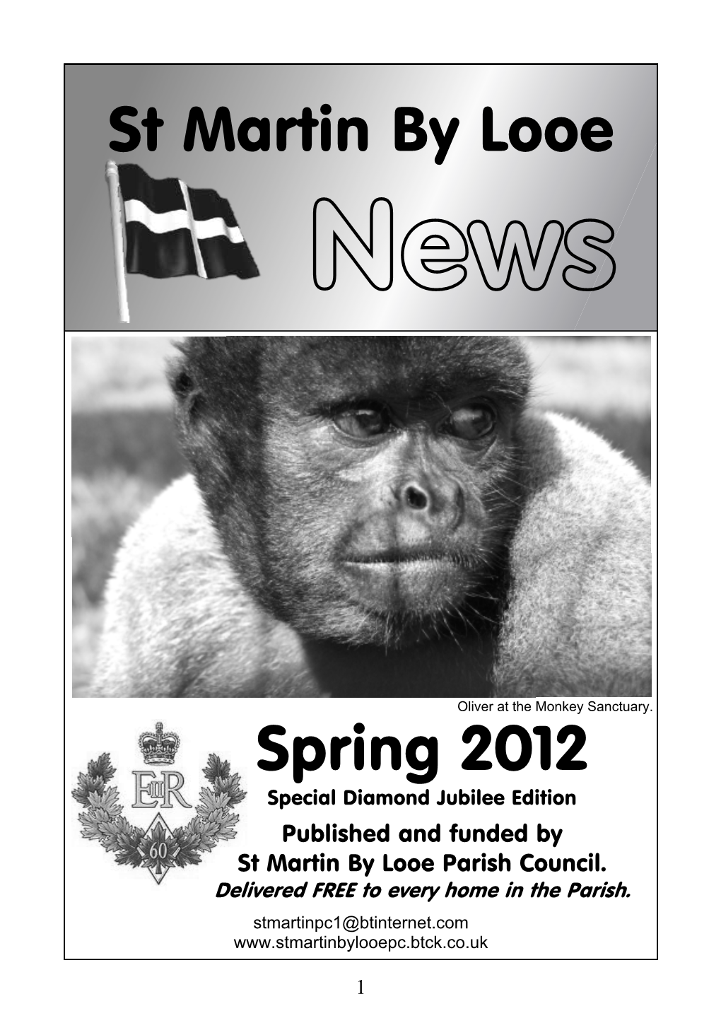 Spring 2012 Special Diamond Jubilee Edition Published and Funded by St Martin by Looe Parish Council