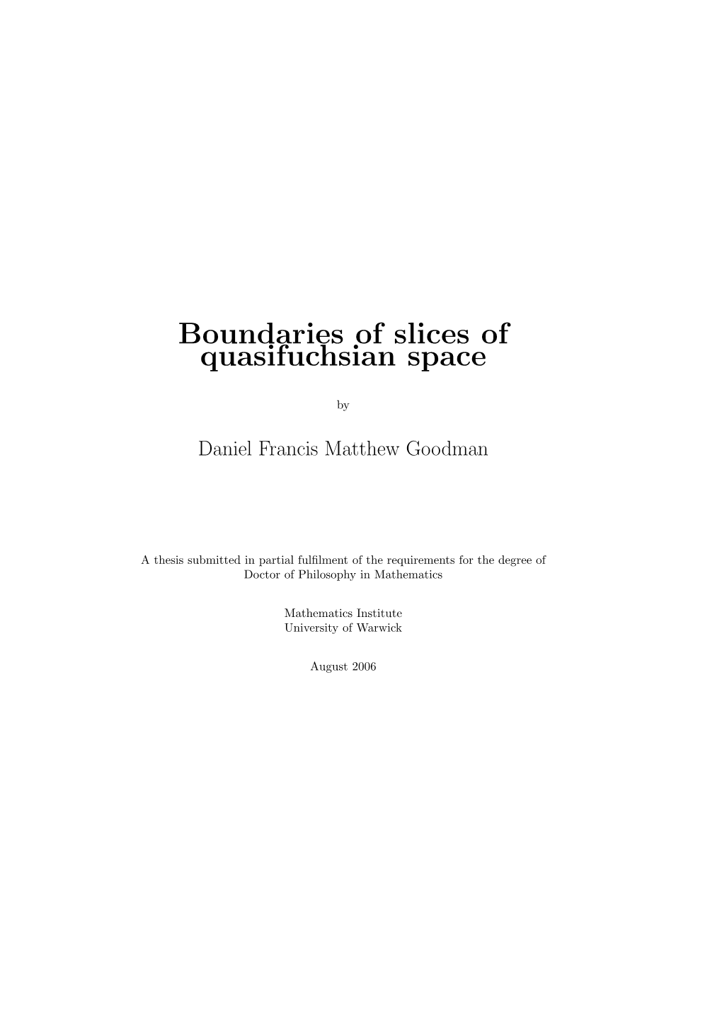 Boundaries of Slices of Quasifuchsian Space