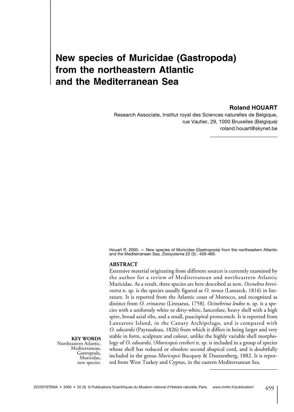 New Species of Muricidae (Gastropoda) from the Northeastern Atlantic and the Mediterranean Sea