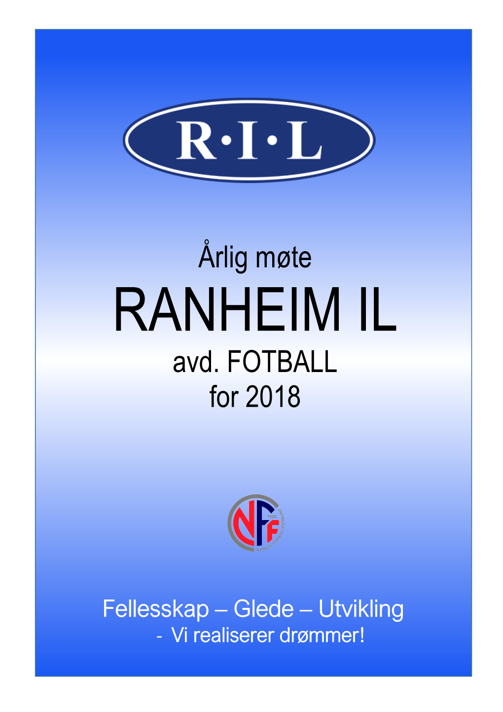 Årsberetning Ranheim Avd.Fotball for 2018