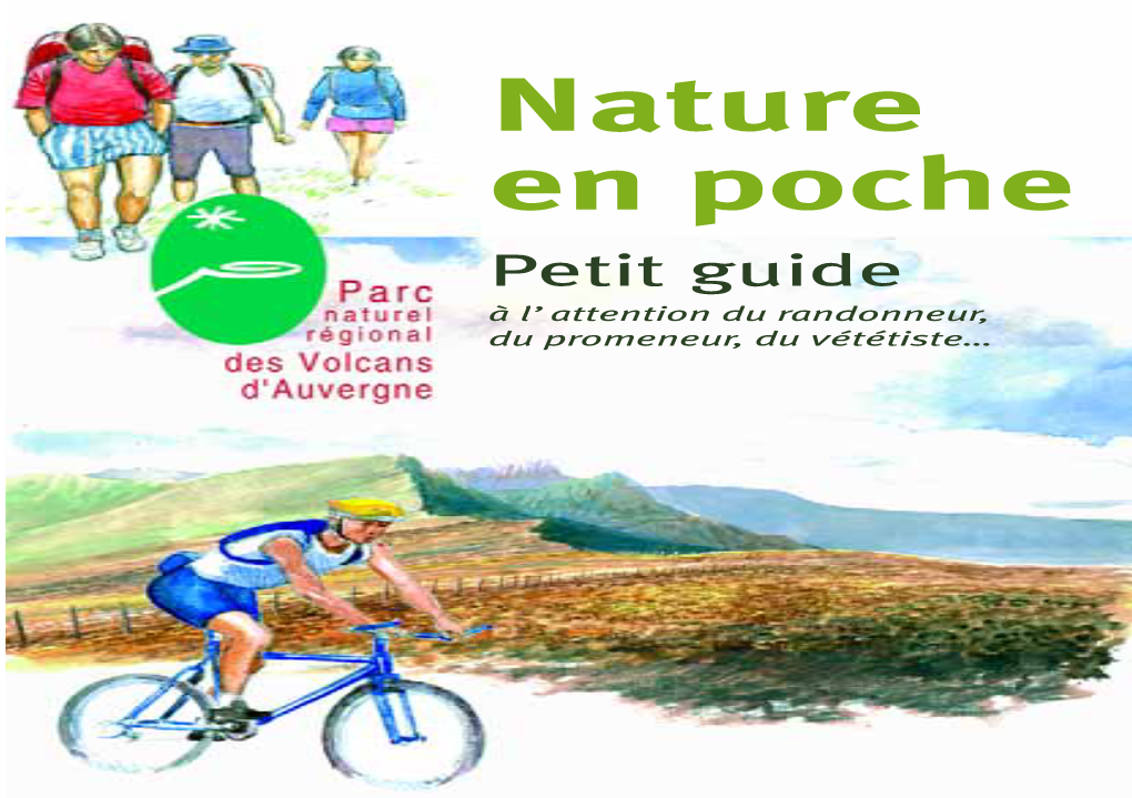 Nature En Poche Petit Guide À L’Attention Du Randonneur, Du Promeneur, Du Vététiste… Exenature 30/01/08 17:19 Page 2