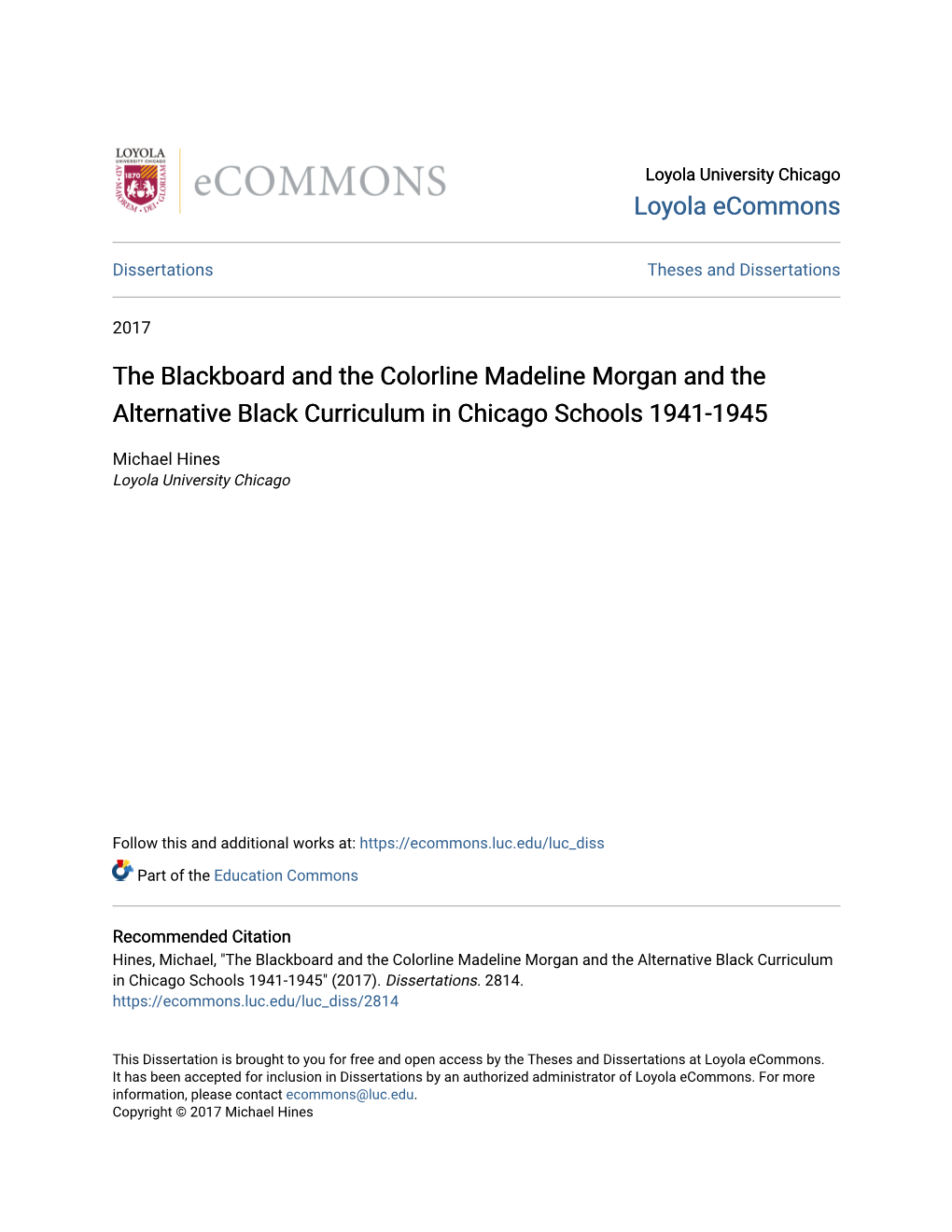 The Blackboard and the Colorline Madeline Morgan and the Alternative Black Curriculum in Chicago Schools 1941-1945