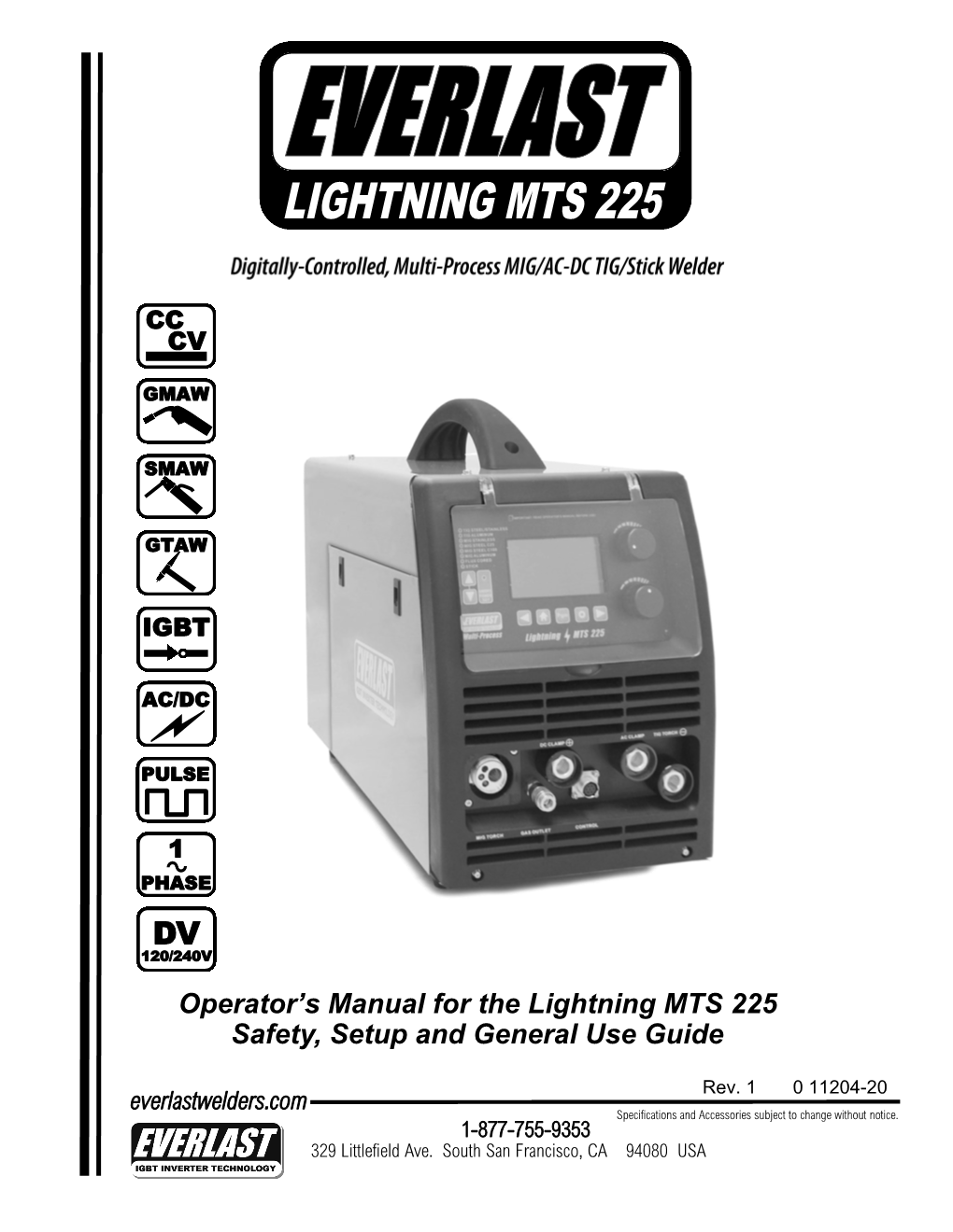 Operator's Manual for the Lightning MTS 225 Safety, Setup and General