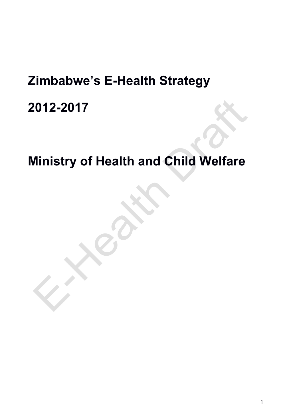 Zimbabwe's E-Health Strategy 2012