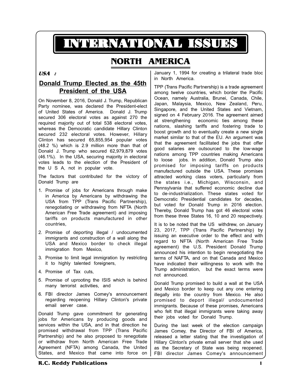 INTERNATIONAL ISSUES NORTH AMERICA USA : January 1, 1994 for Creating a Trilateral Trade Bloc in North America