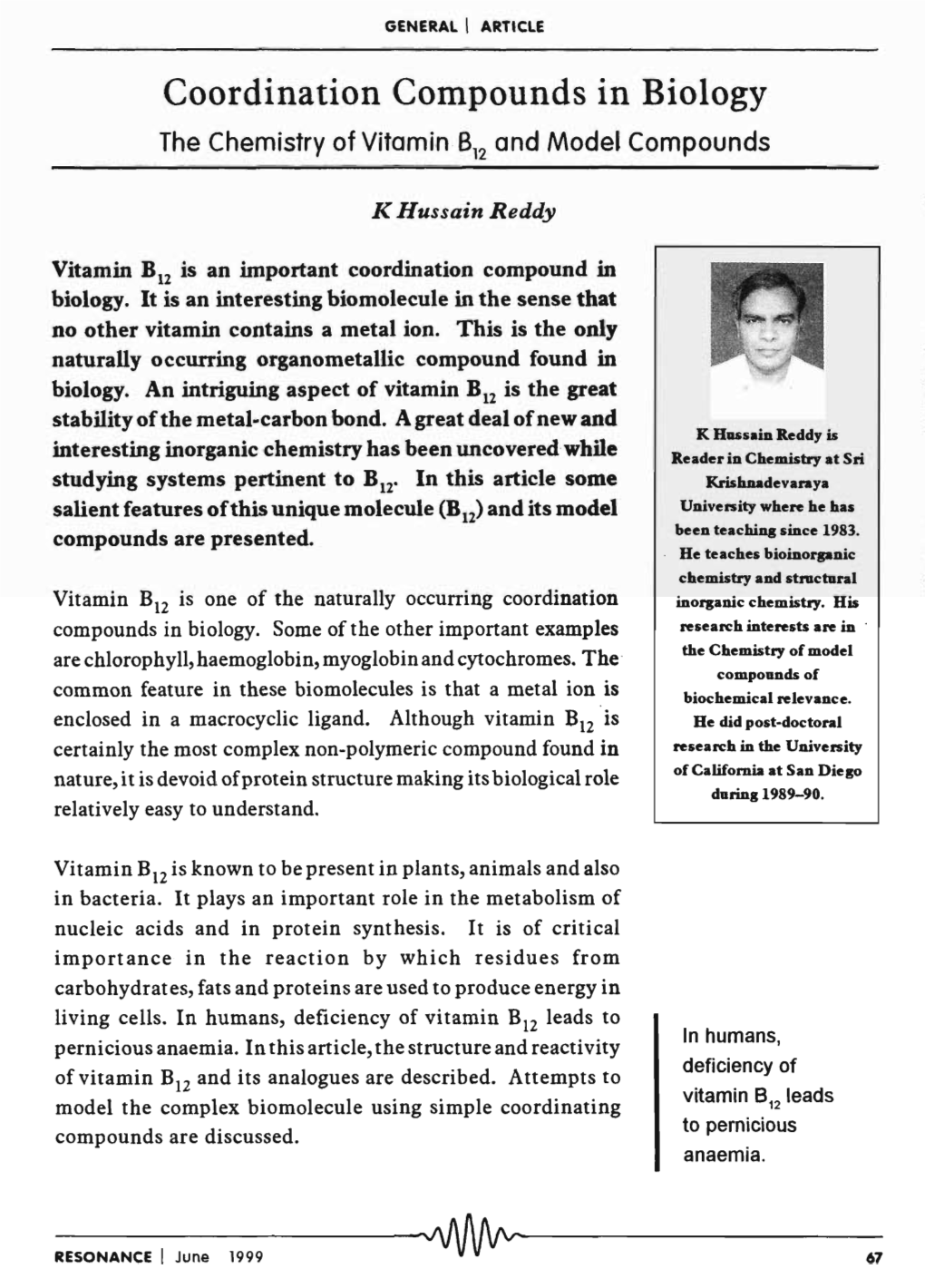 Coordination Compounds in Biology R -ESONANCE--I -JU-Ne--1-9-99