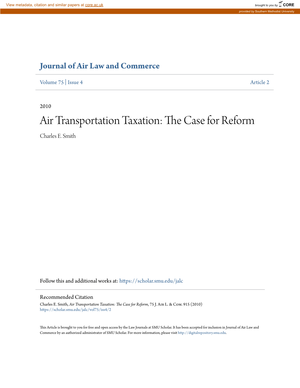 Air Transportation Taxation: the Ac Se for Reform Charles E