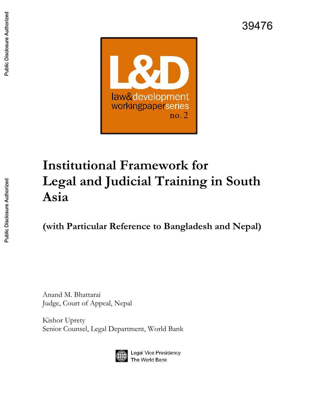 Institutional Framework for Legal and Judicial Training in South Asia