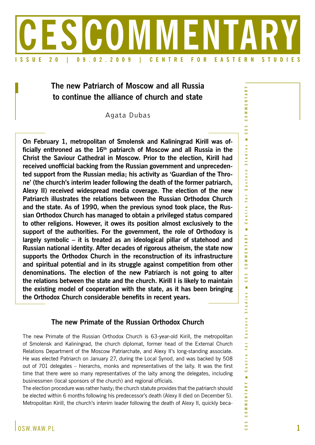 No 20 the New Patriarch of Moscow and All Russia to Continue the Alliance of Church and State