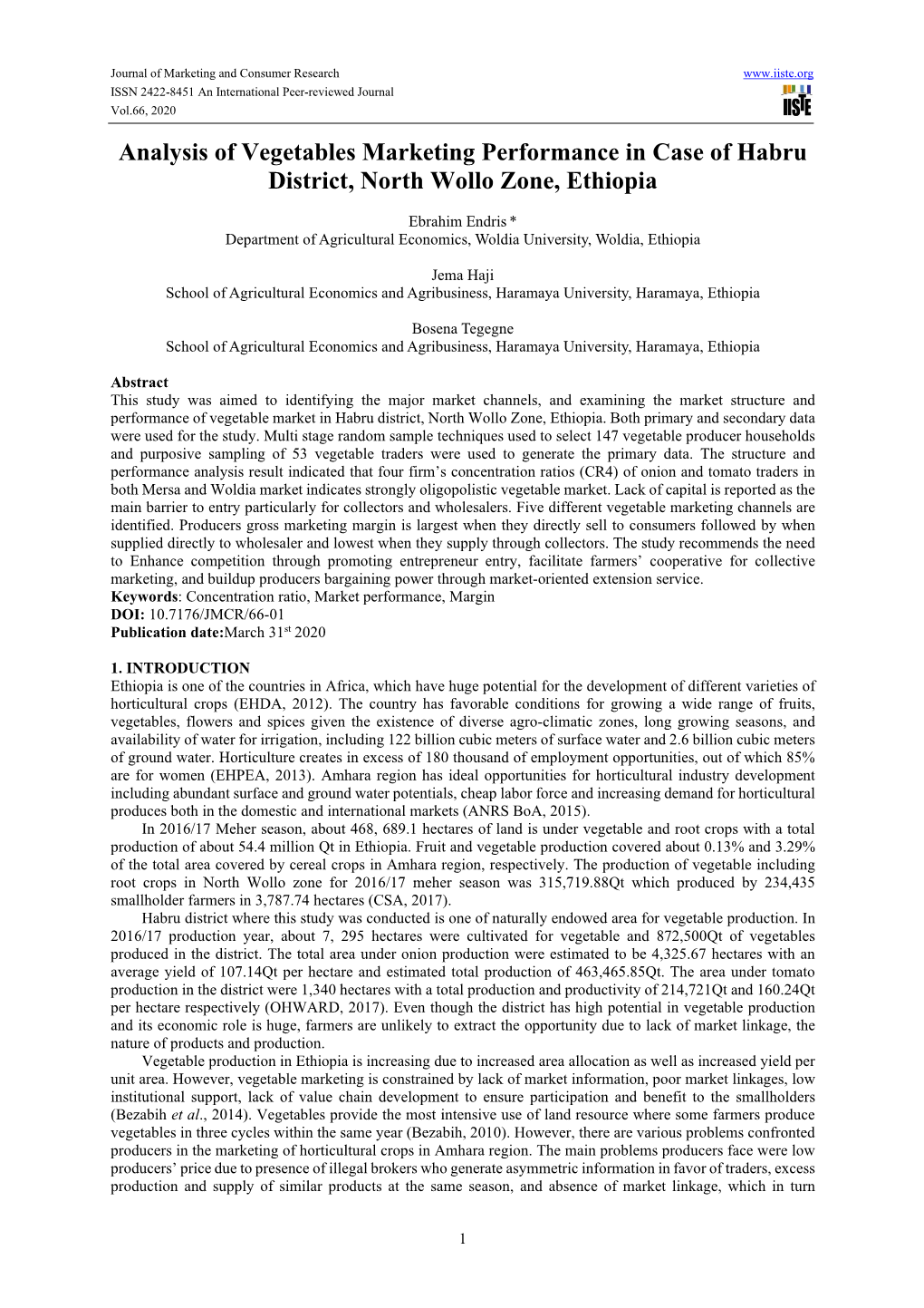 Analysis of Vegetables Marketing Performance in Case of Habru District, North Wollo Zone, Ethiopia