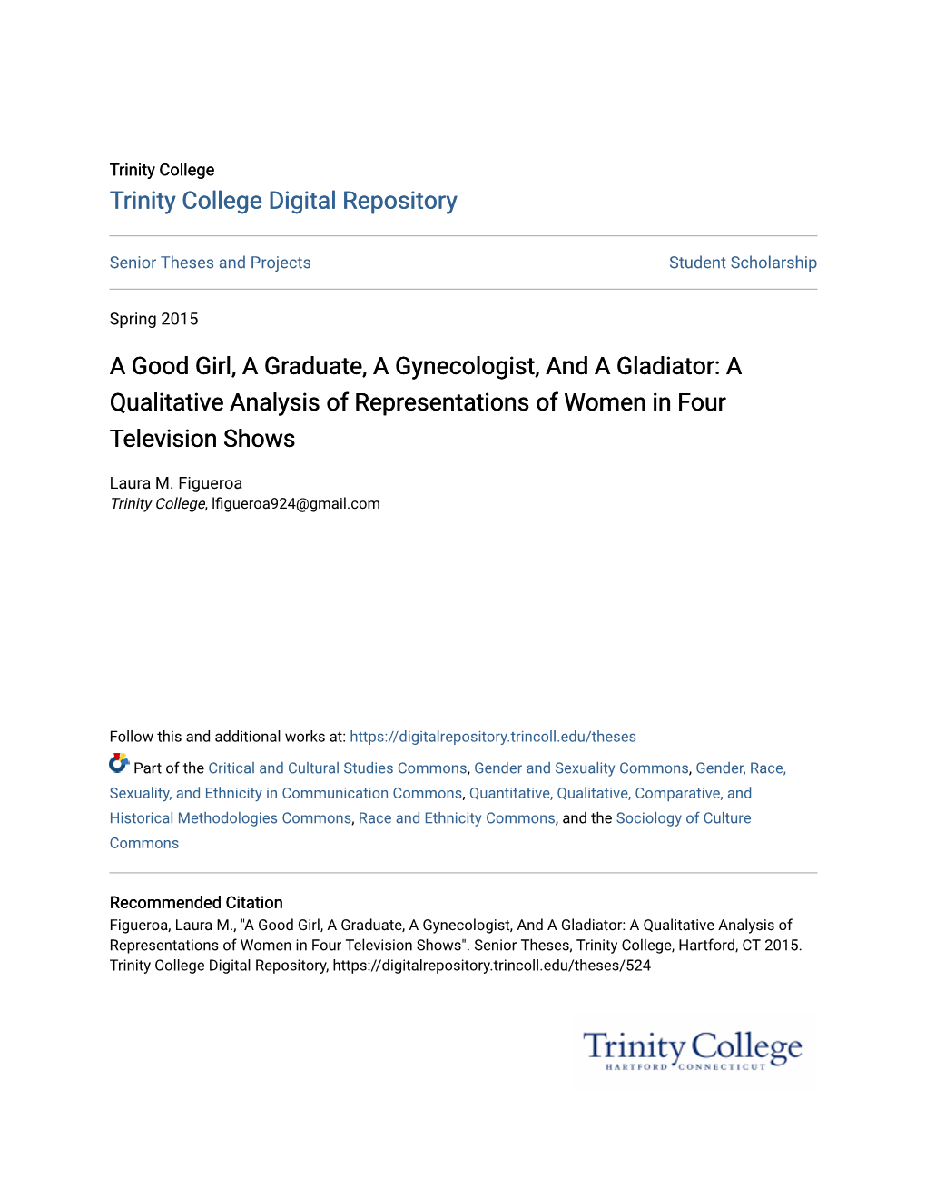 A Good Girl, a Graduate, a Gynecologist, and a Gladiator: a Qualitative Analysis of Representations of Women in Four Television Shows