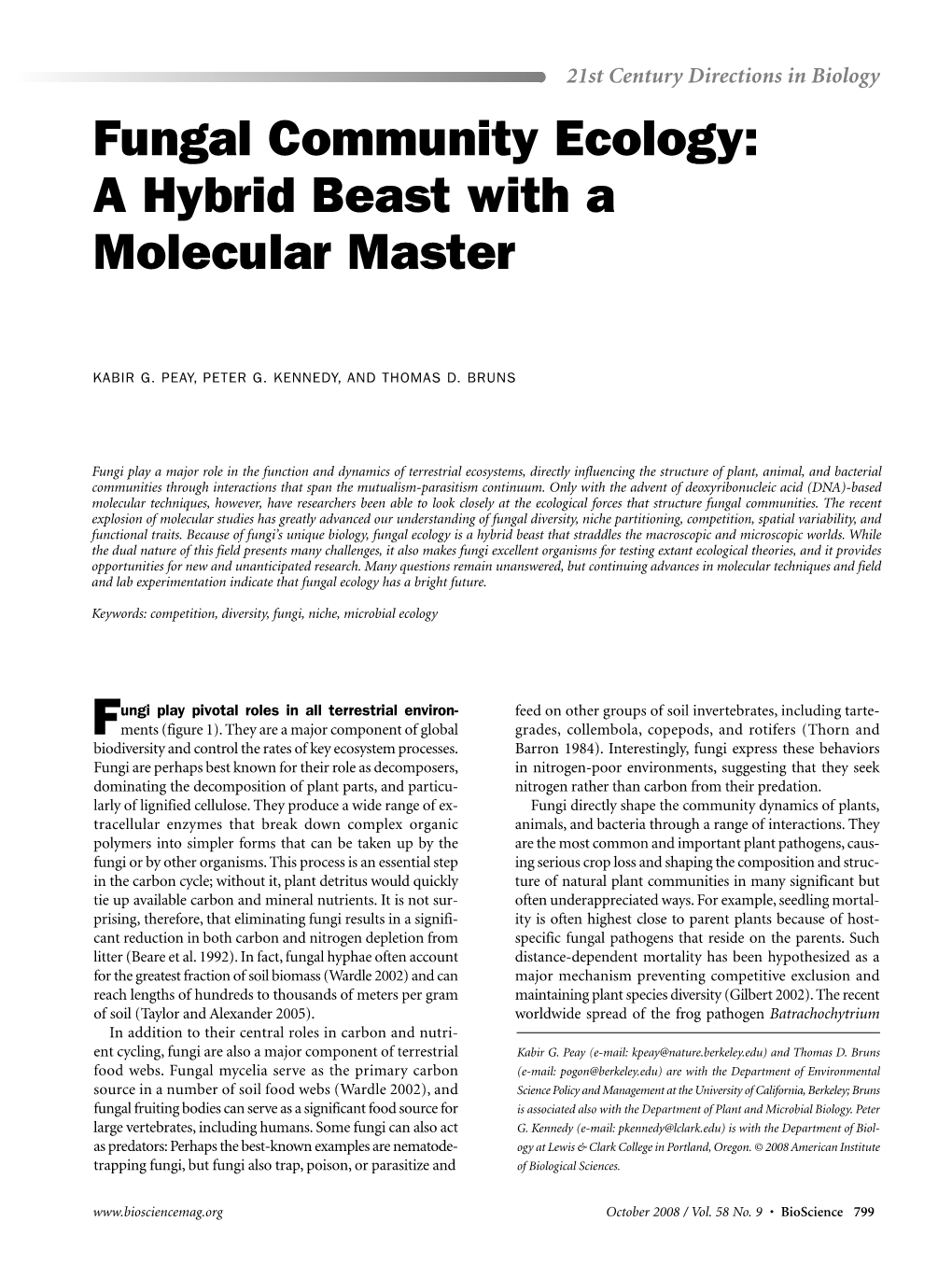 Fungal Community Ecology: a Hybrid Beast with a Molecular Master