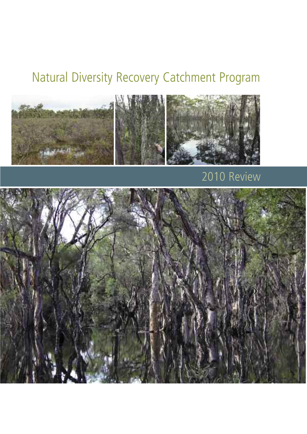 Natural Diversity Recovery Catchment Program