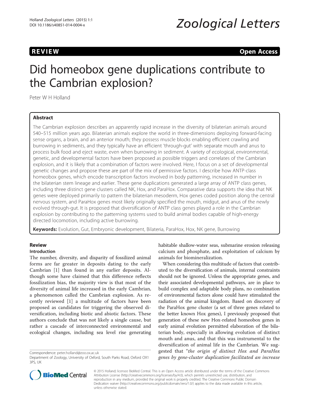 Did Homeobox Gene Duplications Contribute to the Cambrian Explosion? Peter W H Holland