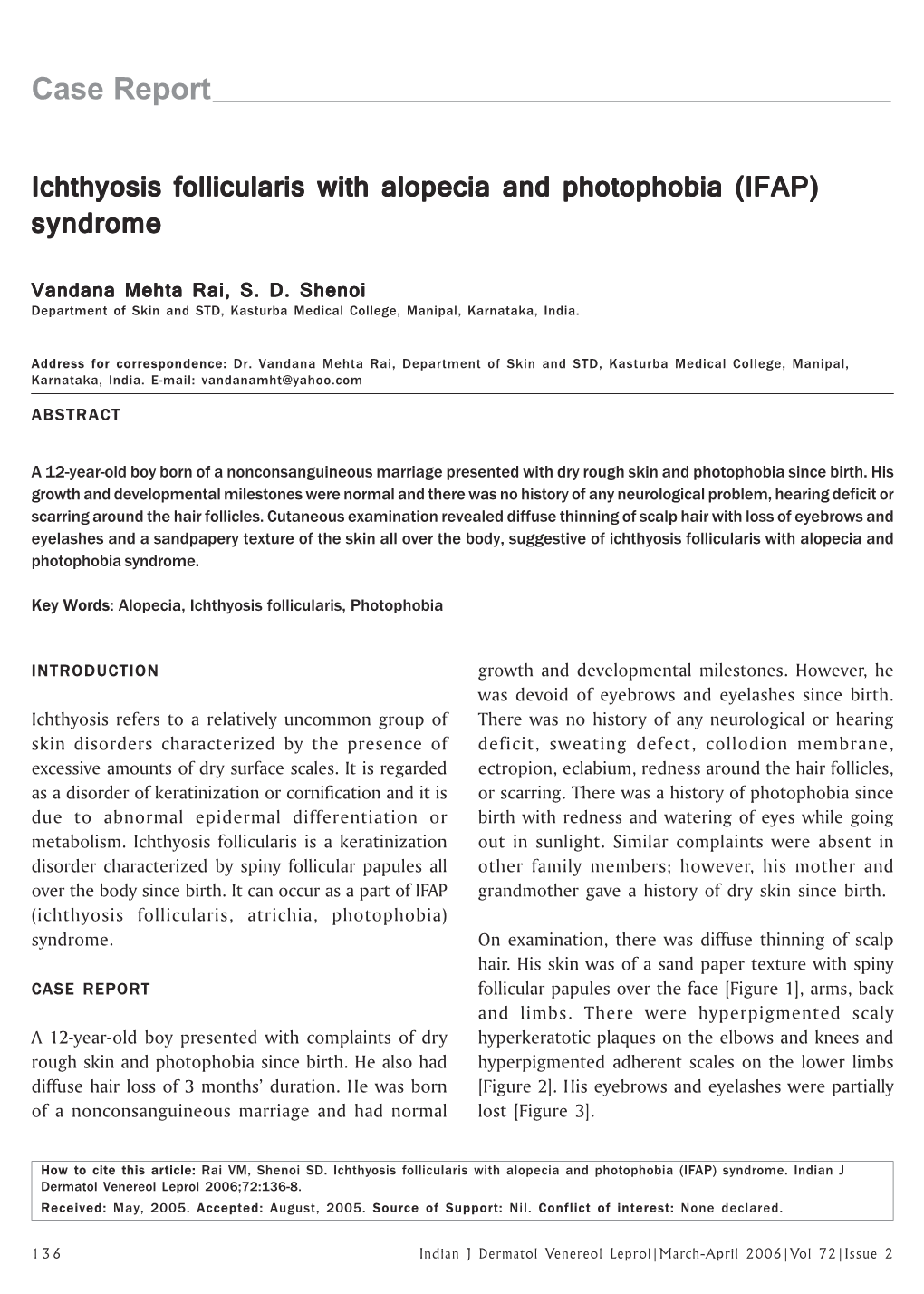 Case Report-Ichthyosis Follicularis with Alopecia and Photophobia