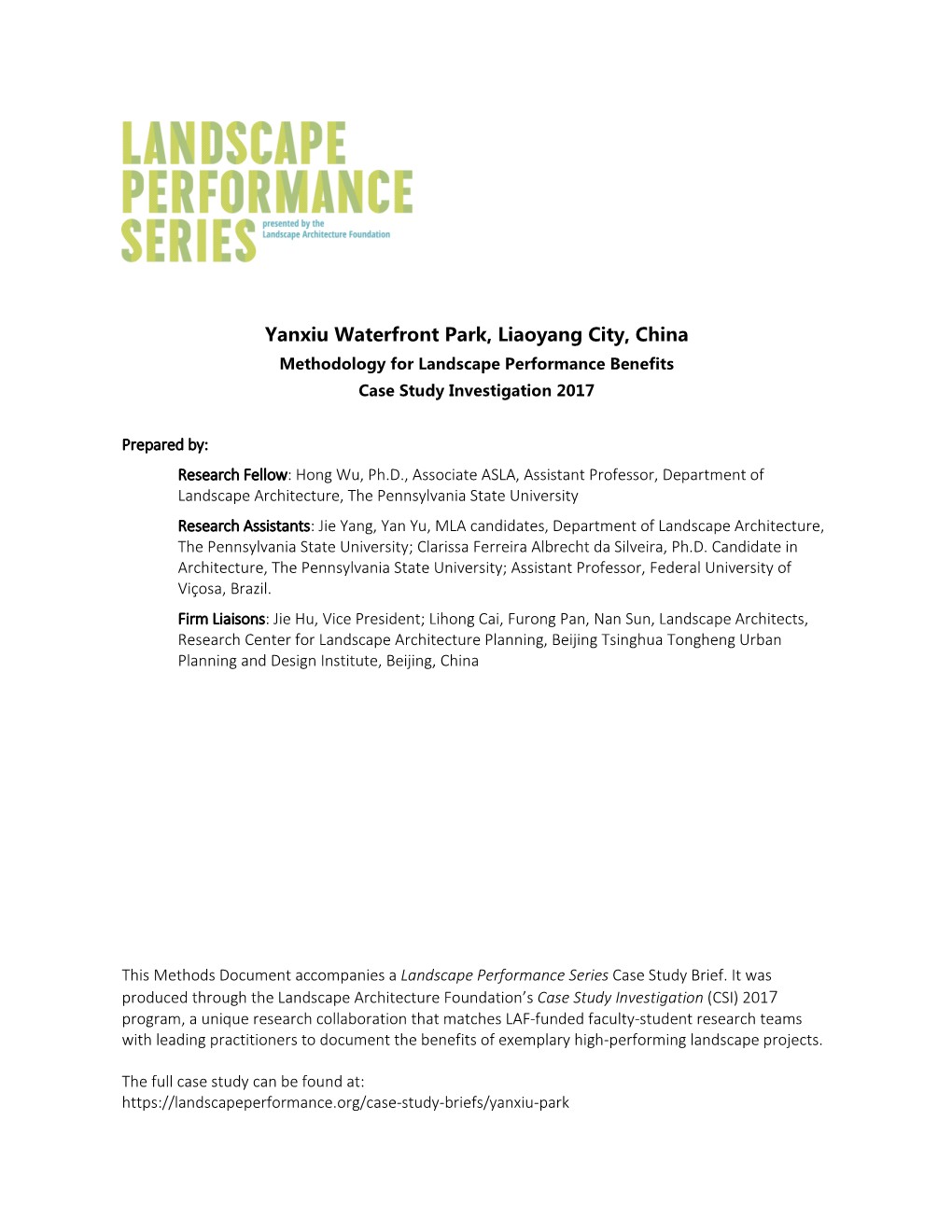 Yanxiu Waterfront Park, Liaoyang City, China Methodology for Landscape Performance Benefits Case Study Investigation 2017