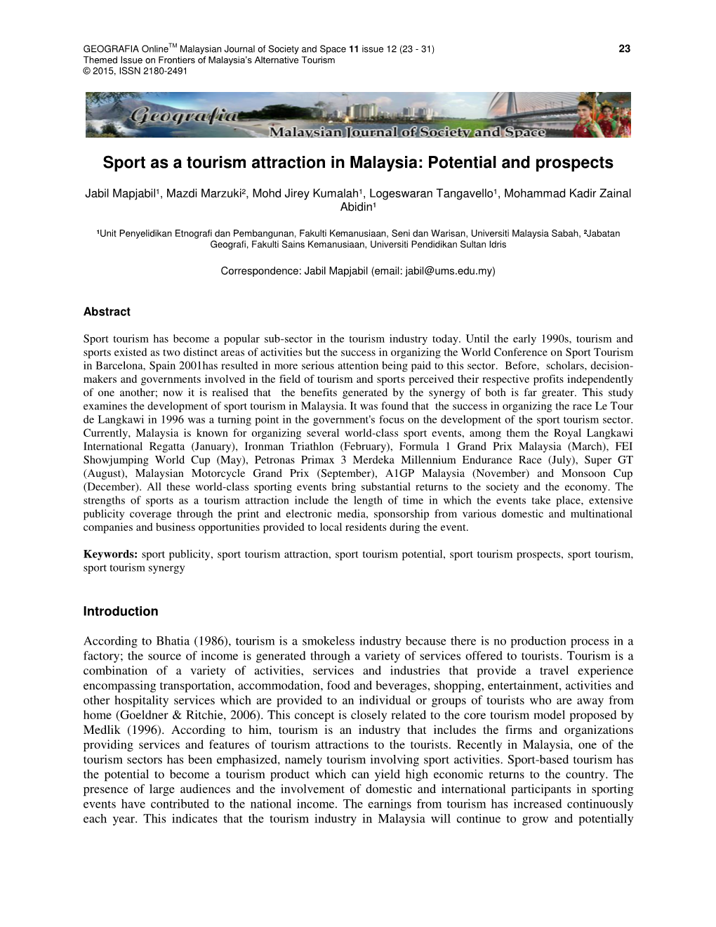 Sport As a Tourism Attraction in Malaysia: Potential and Prospects