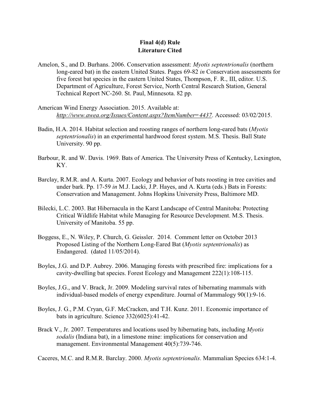 Final 4(D) Rule Literature Cited Amelon, S., and D. Burhans. 2006