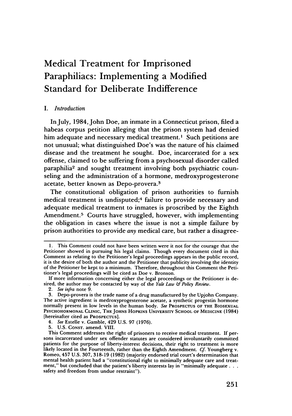 Medical Treatment for Imprisoned Paraphiliacs: Implementing a Modified Standard for Deliberate Indifference