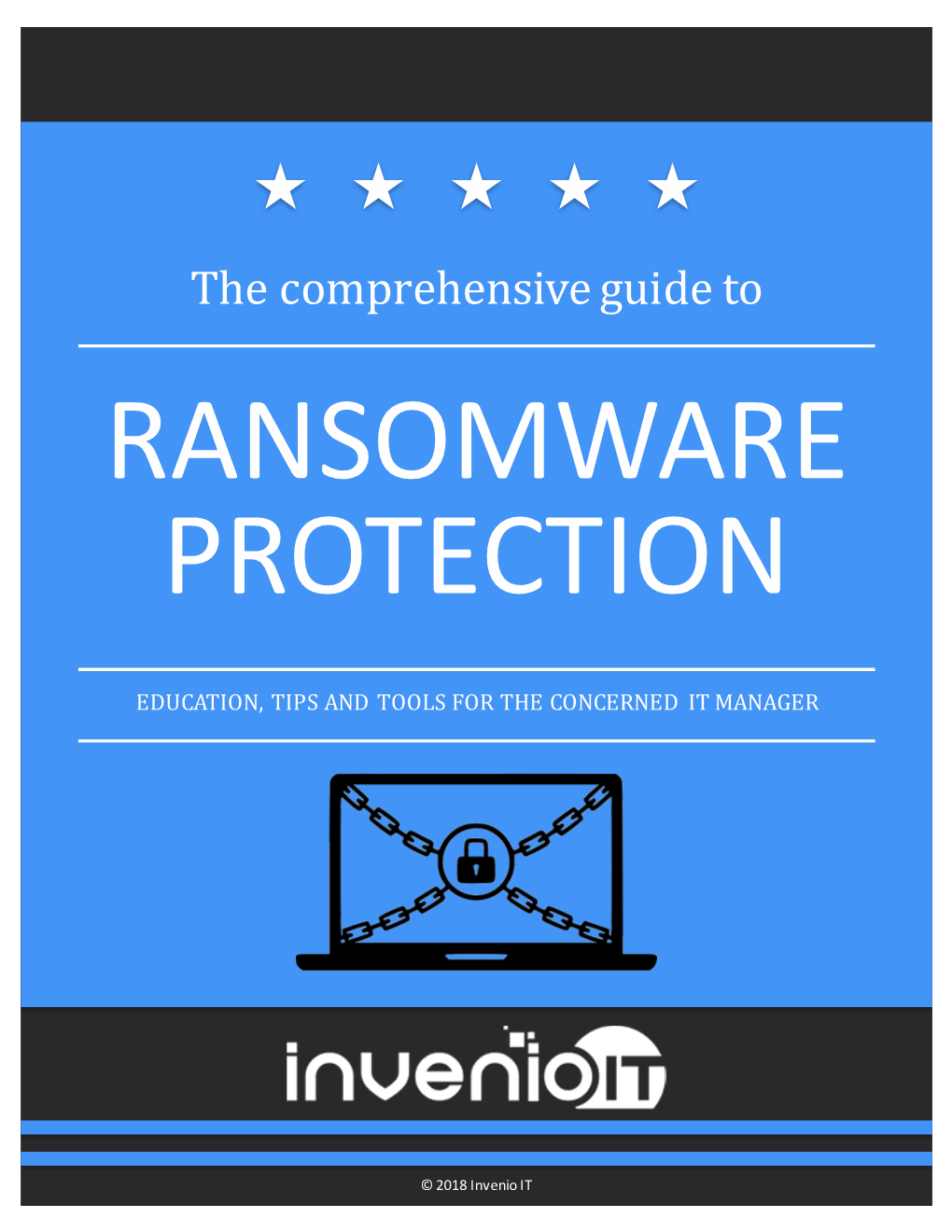 The Comprehensive Guide to RANSOMWARE PROTECTION