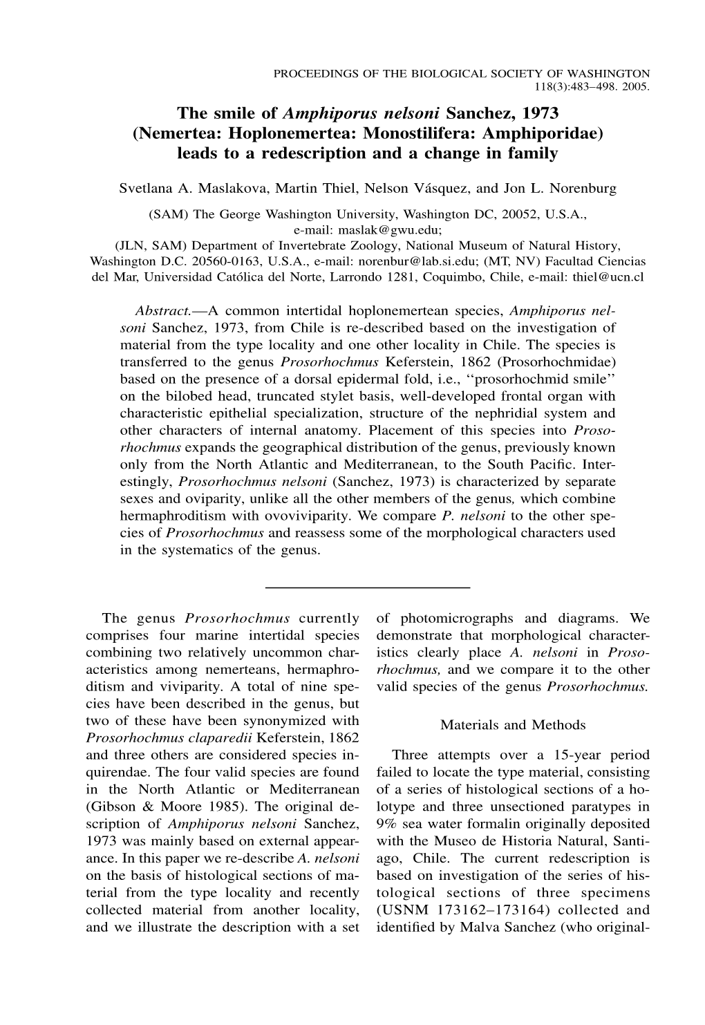 The Smile of Amphiporus Nelsoni Sanchez, 1973 (Nemertea: Hoplonemertea: Monostilifera: Amphiporidae) Leads to a Redescription and a Change in Family