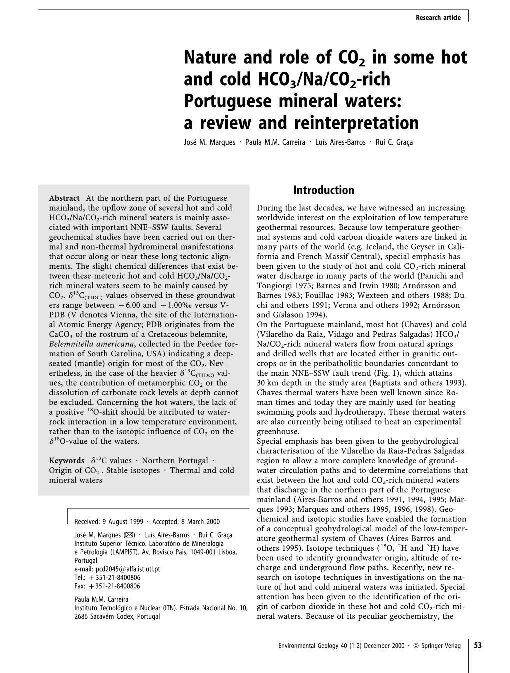 Nature and Role of CO2 in Some Hot and Cold HCO3/Na/CO2-Rich Portuguese Mineral Waters: a Review and Reinterpretation José M