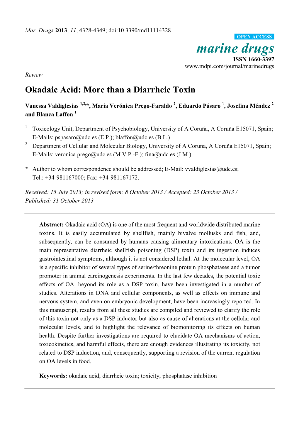 Okadaic Acid: More Than a Diarrheic Toxin