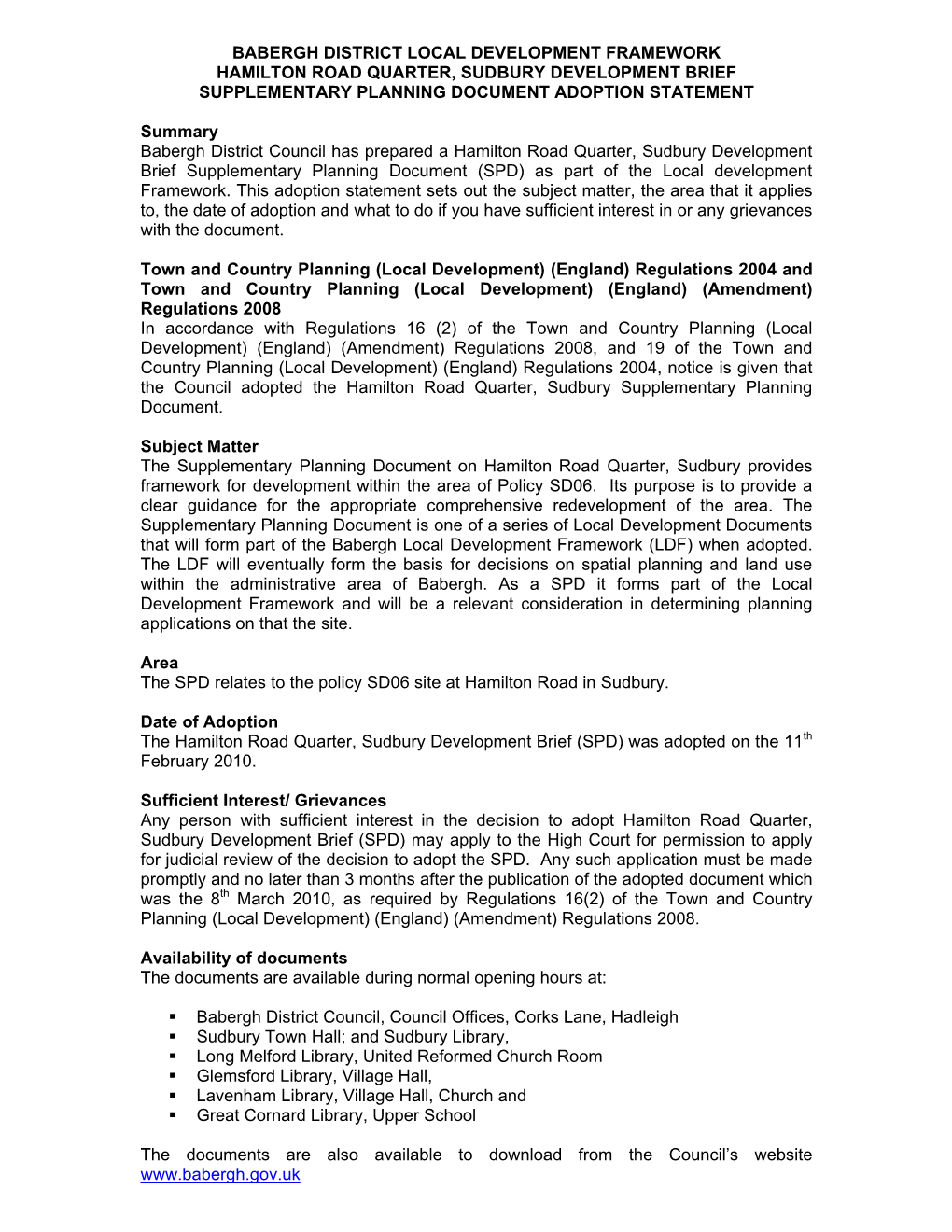 Babergh District Local Development Framework Hamilton Road Quarter, Sudbury Development Brief Supplementary Planning Document Adoption Statement