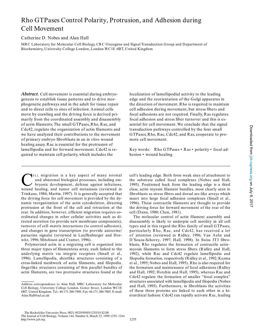 Rho Gtpases Control Polarity, Protrusion, and Adhesion During Cell Movement Catherine D