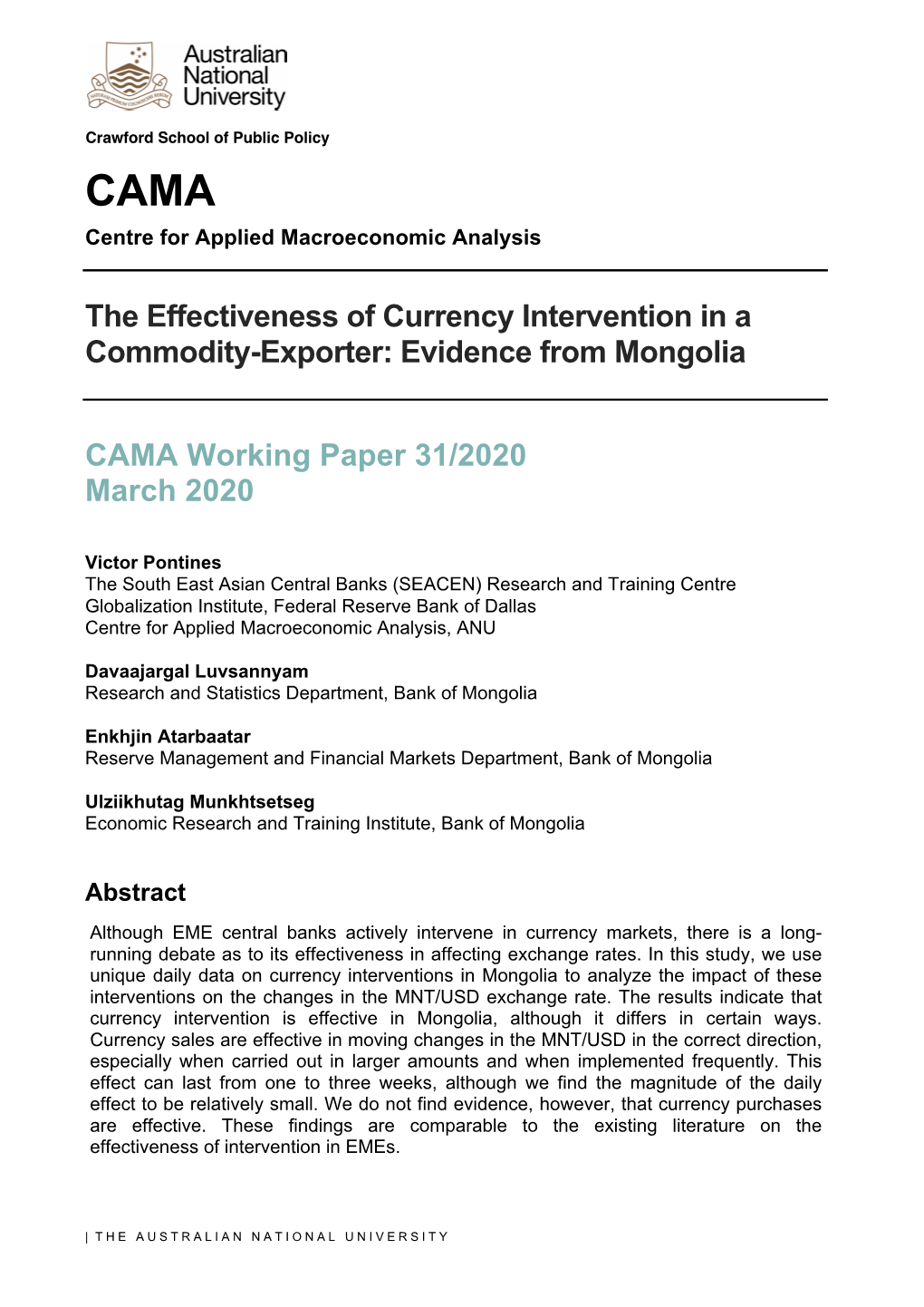 The Effectiveness of Currency Intervention in a Commodity-Exporter: Evidence from Mongolia CAMA Working Paper 31/2020 March 2020