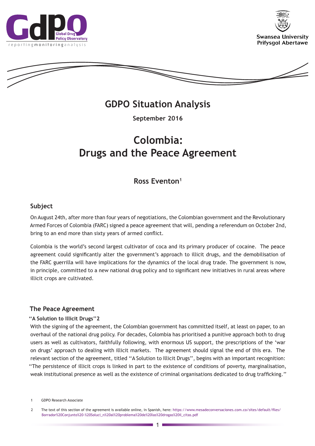 Colombia: Drugs and the Peace Agreement