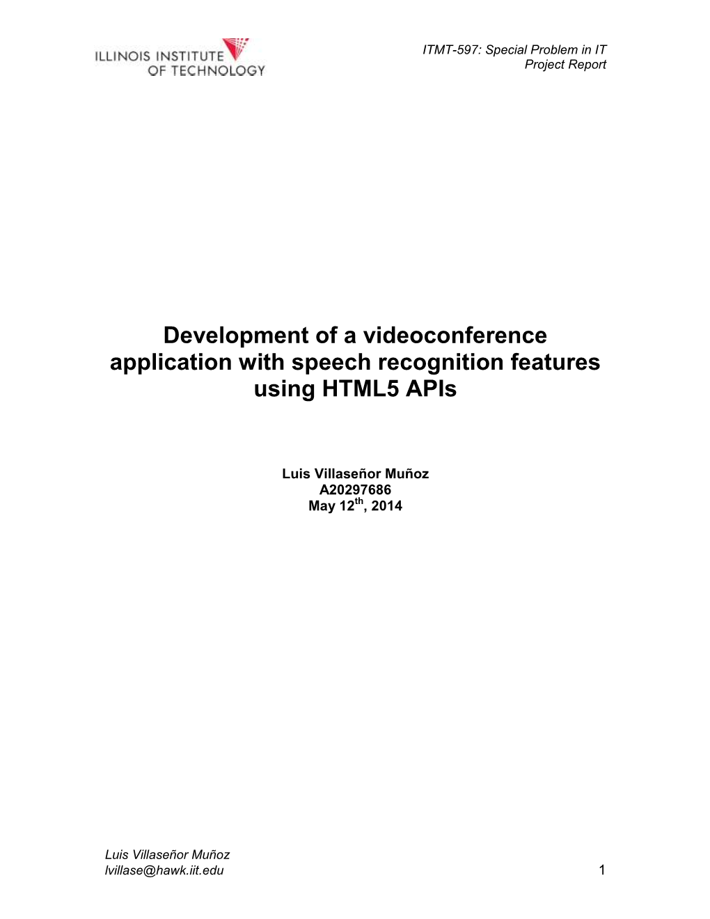 Development of a Videoconference Application with Speech Recognition Features Using HTML5 Apis