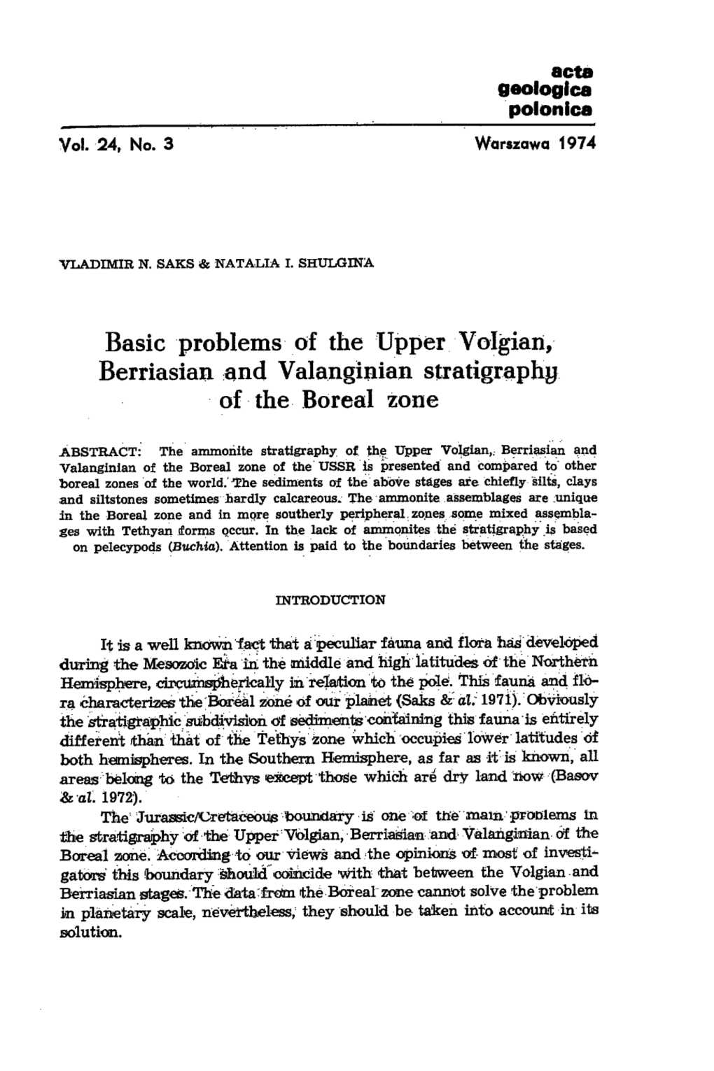 Problems of the :Upper Voigian, Berriasian :And Valanginian Stratigr~Ph!J of ,The Boreal Zone